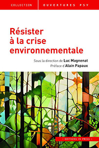 Résister à la crise environnementale
